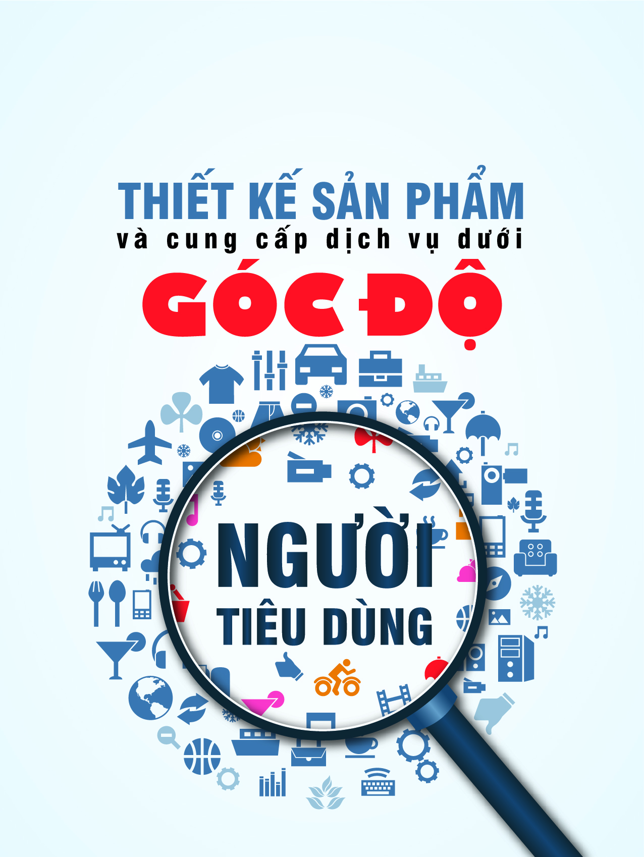 Thiết kế sản phẩm dưới góc độ người dùng